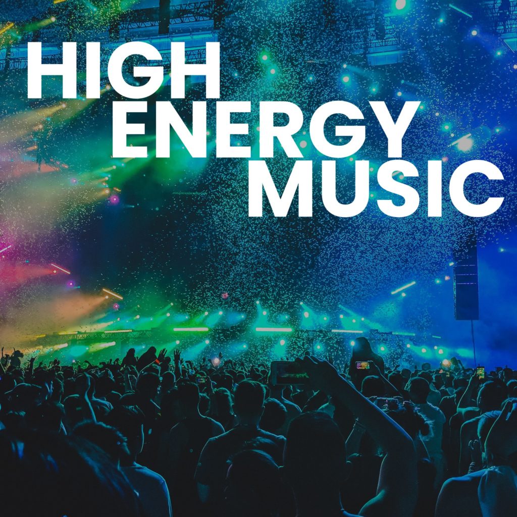 high energy music